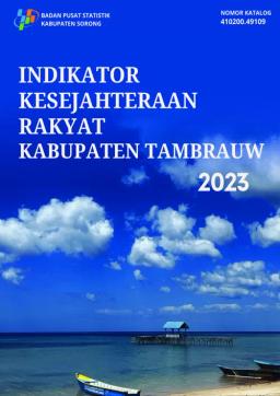 Welfare Indicators Of Tambrauw Regency 2023