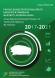 Produk Domestik Regional Bruto Kabupaten Tambrauw Menurut Lapangan Usaha 2017-2021