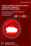 Produk Domestik Regional Bruto Kabupaten Tambrauw Menurut Pengeluaran 2018-2022